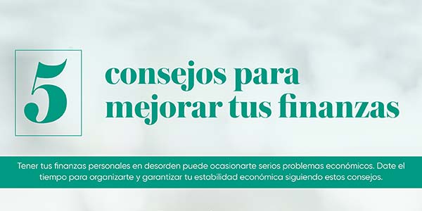 5 Consejos Para Mejorar Tus Finanzas Instituto Continental